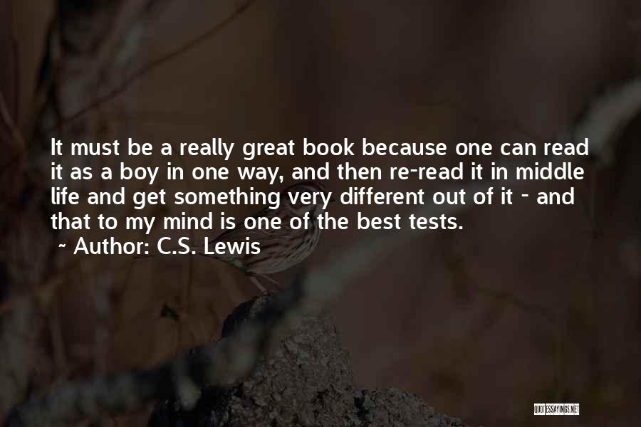 Best Book Of Life Quotes By C.S. Lewis