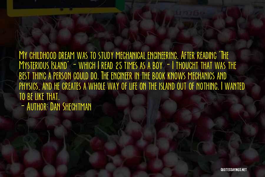 Best Book Of Life Quotes By Dan Shechtman