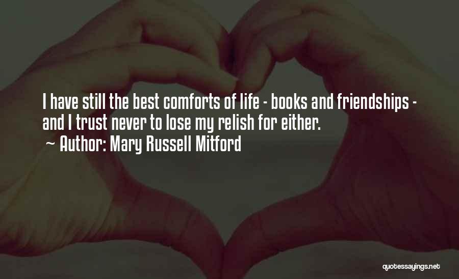 Best Book Of Life Quotes By Mary Russell Mitford