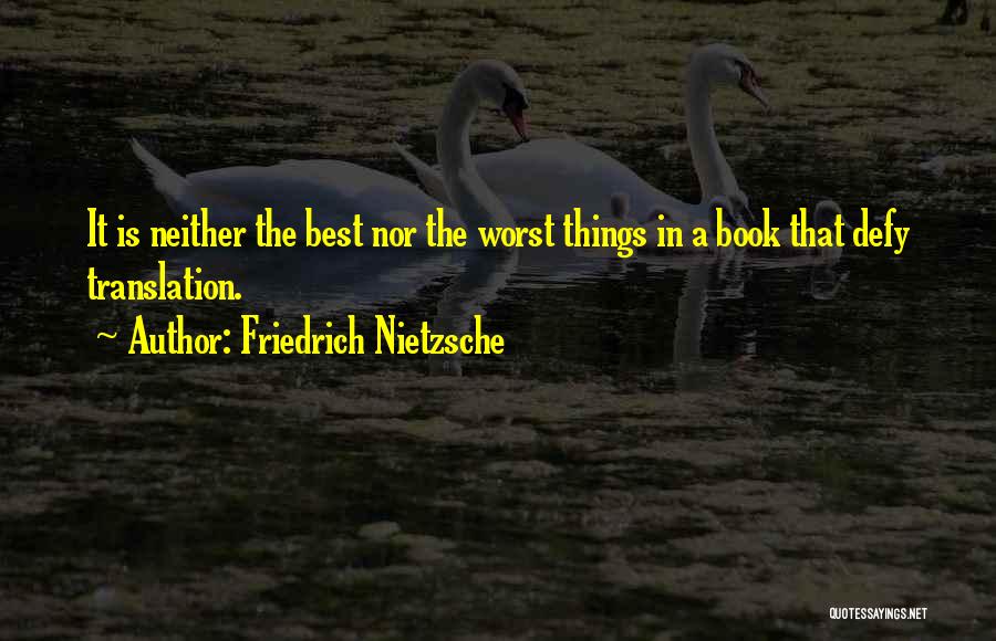 Best Book Quotes By Friedrich Nietzsche