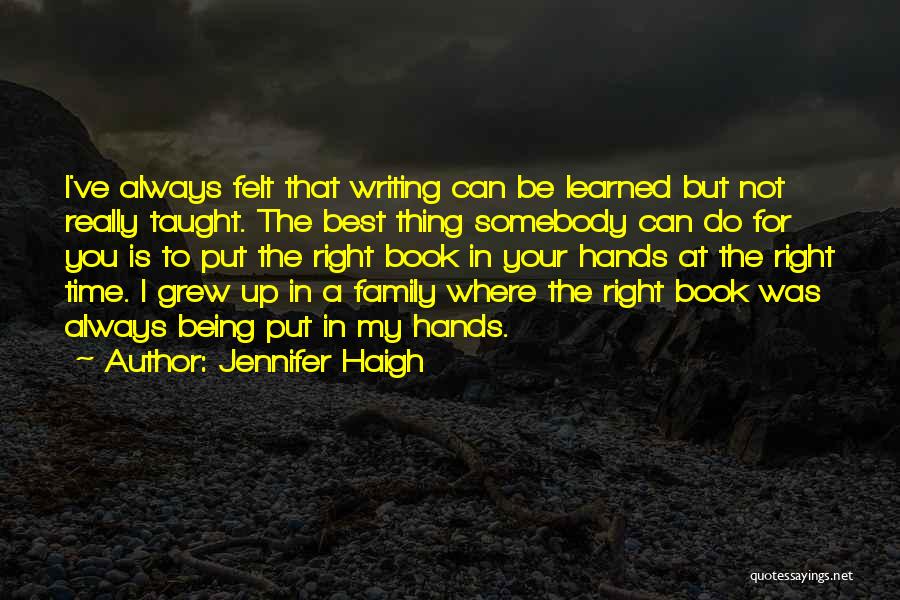 Best Book Quotes By Jennifer Haigh