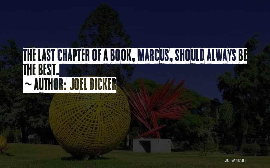 Best Book Quotes By Joel Dicker