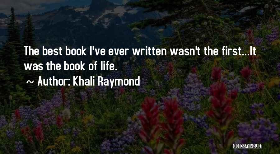 Best Books Of Quotes By Khali Raymond