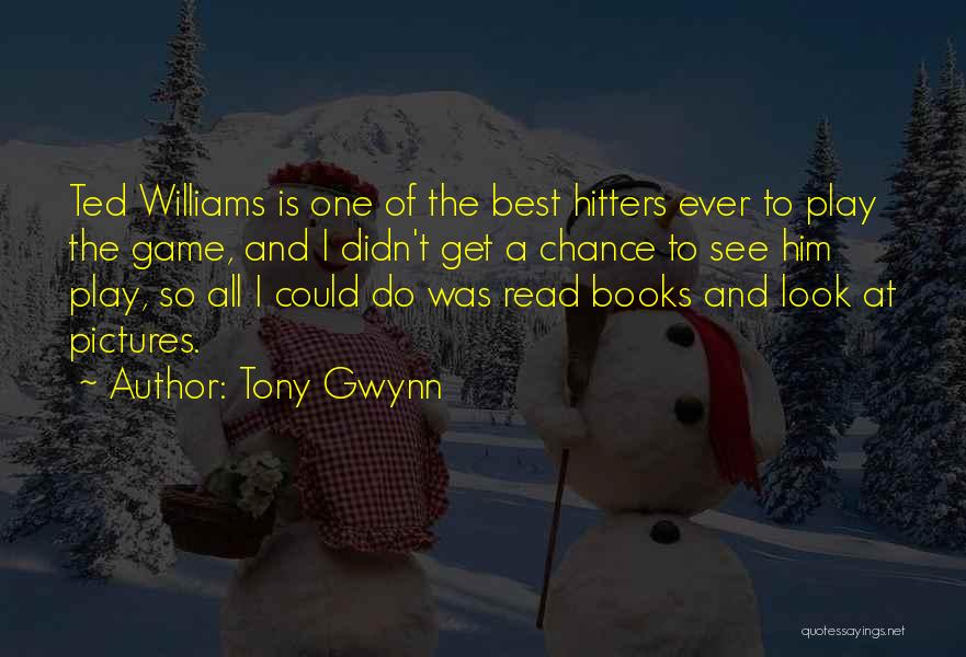Best Books Of Quotes By Tony Gwynn