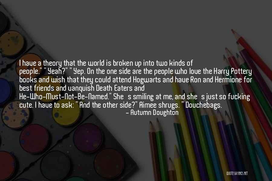 Best Books Quotes By Autumn Doughton