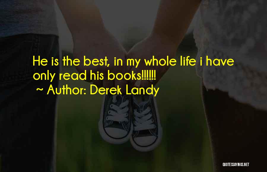 Best Books Quotes By Derek Landy