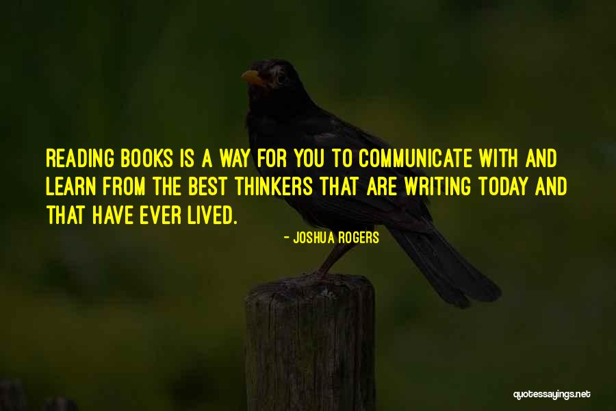 Best Books Quotes By Joshua Rogers