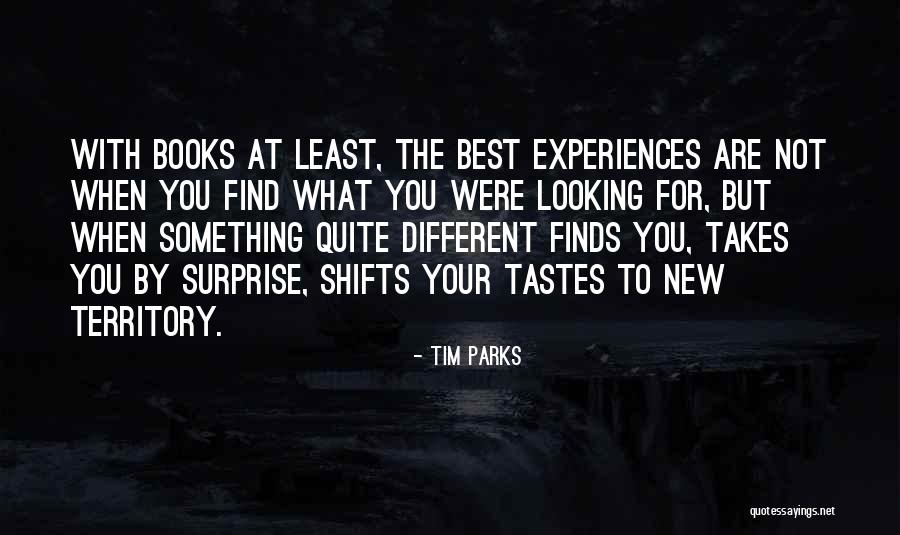 Best Books Quotes By Tim Parks