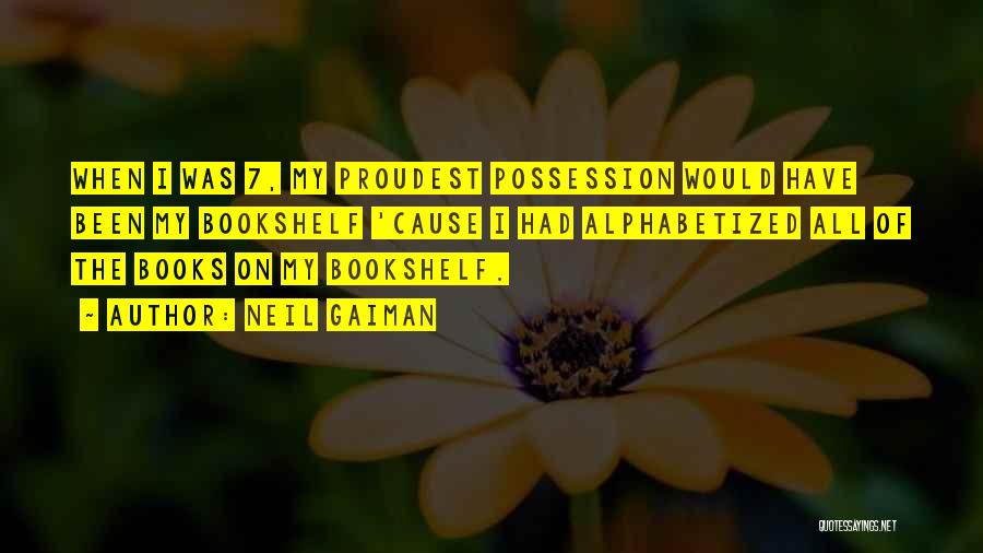 Best Bookshelf Quotes By Neil Gaiman