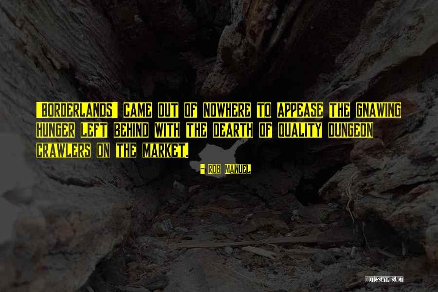 Best Borderlands Quotes By Rob Manuel Best Borderlands Quotes By Rob Manuel