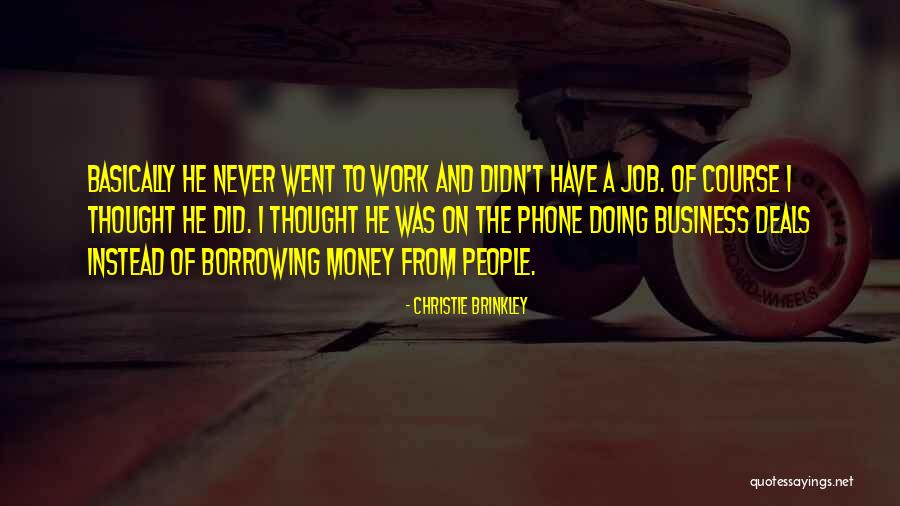 Best Borrowing Quotes By Christie Brinkley Best Borrowing Quotes By Christie Brinkley