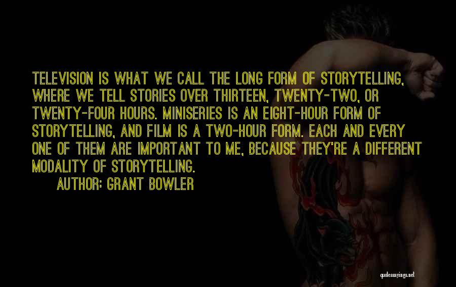 Best Bowler Quotes By Grant Bowler