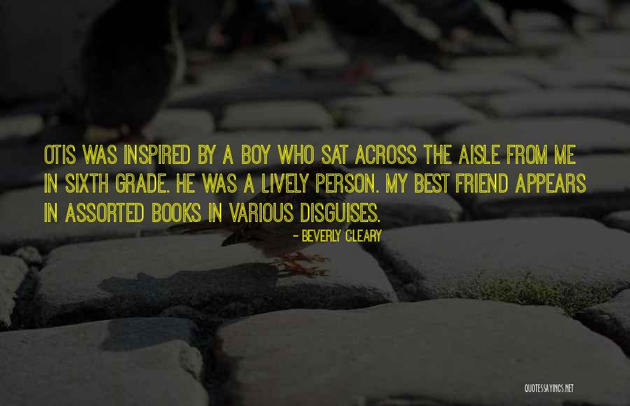 Best Boy As A Friend Quotes By Beverly Cleary Best Boy As A Friend Quotes By Beverly Cleary