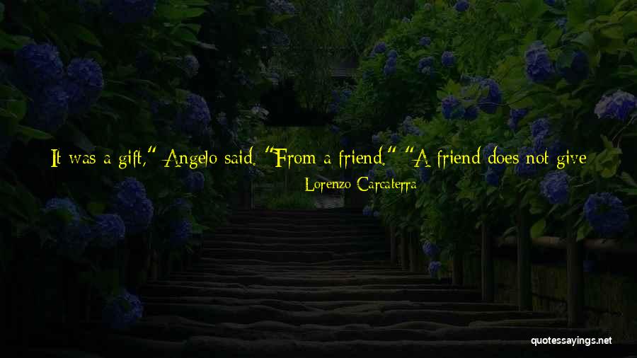 Best Boy As A Friend Quotes By Lorenzo Carcaterra Best Boy As A Friend Quotes By Lorenzo Carcaterra