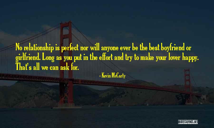 Best Boyfriend Long Quotes By Kevin McCarty