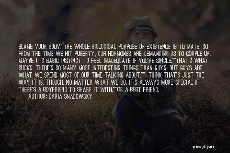 Best Boyfriend Quotes By Daria Snadowsky