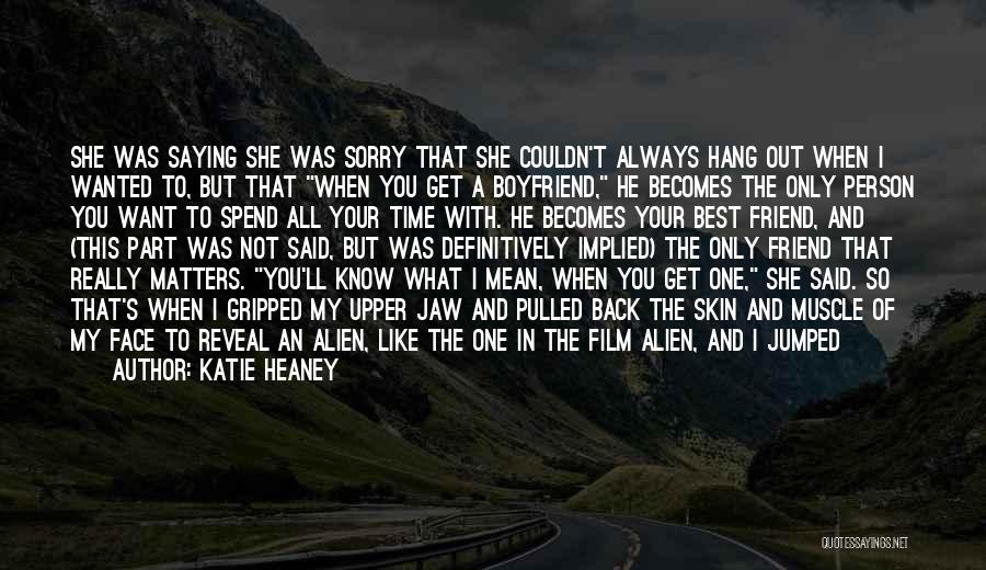 Best Boyfriend Quotes By Katie Heaney