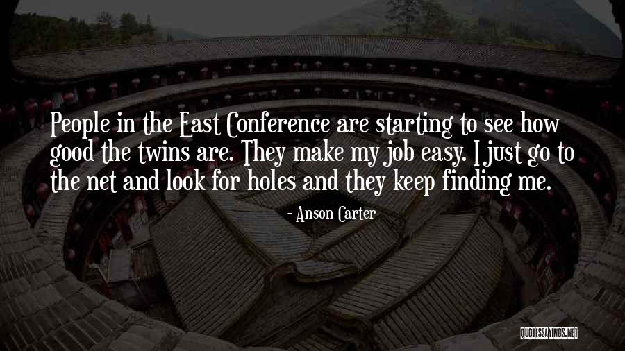 Best Brad Nowell Quotes By Anson Carter Best Brad Nowell Quotes By Anson Carter