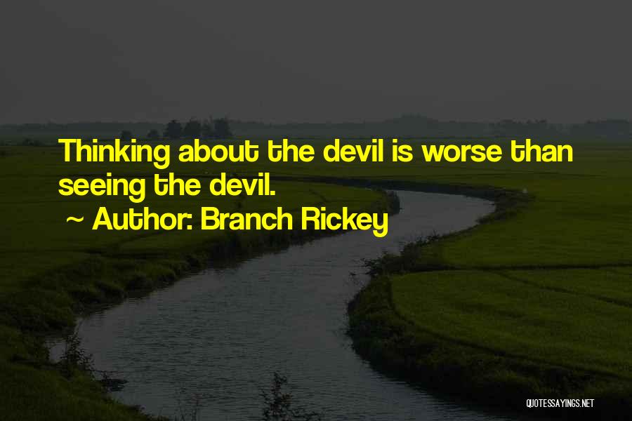 Best Branch Rickey Quotes By Branch Rickey