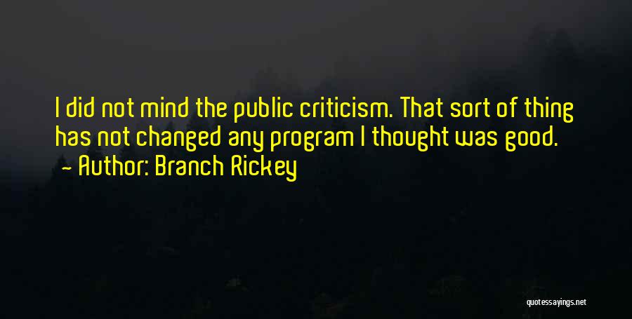 Best Branch Rickey Quotes By Branch Rickey