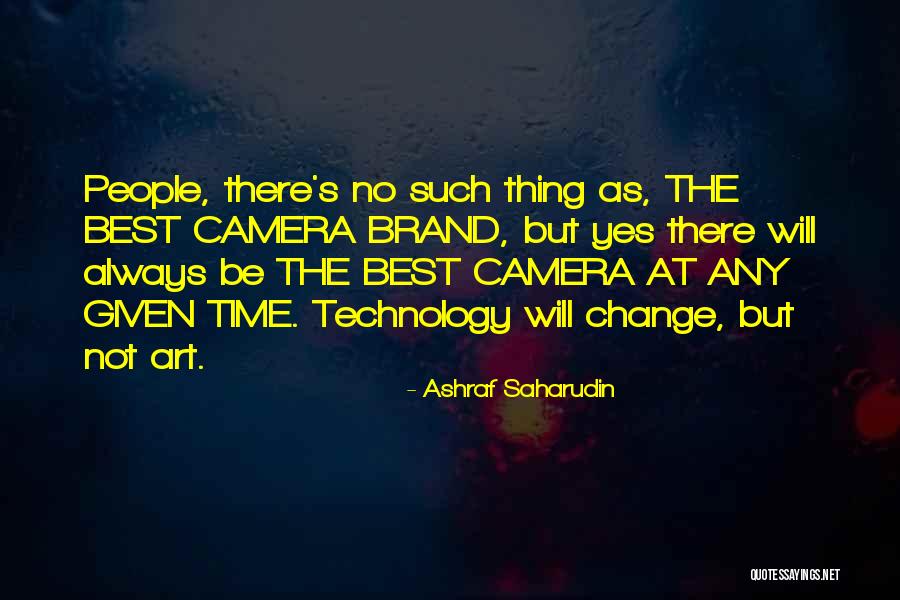 Best Brand Quotes By Ashraf Saharudin Best Brand Quotes By Ashraf Saharudin