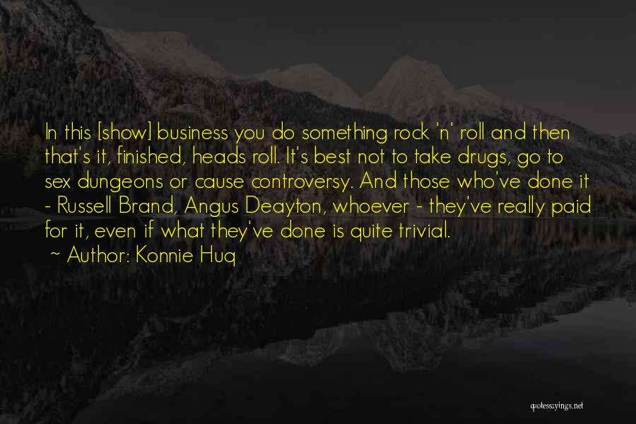 Best Brand Quotes By Konnie Huq