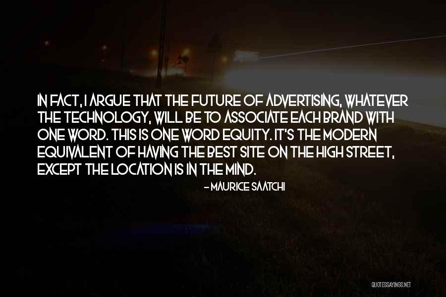 Best Brand Quotes By Maurice Saatchi Best Brand Quotes By Maurice Saatchi