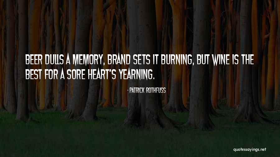 Best Brand Quotes By Patrick Rothfuss Best Brand Quotes By Patrick Rothfuss