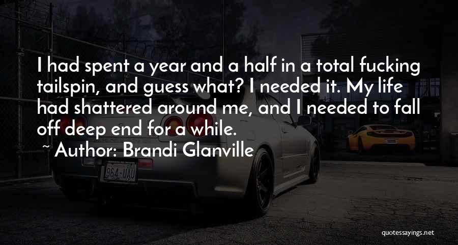 Best Brandi Glanville Quotes By Brandi Glanville