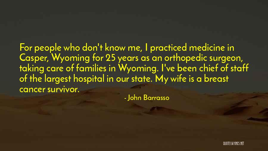 Best Breast Cancer Survivor Quotes By John Barrasso Best Breast Cancer Survivor Quotes By John Barrasso