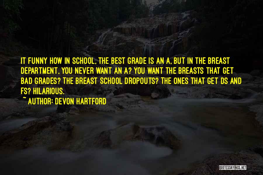 Best Breast Quotes By Devon Hartford