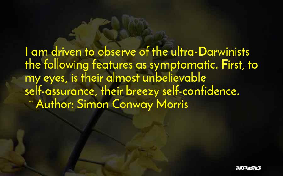 Best Breezy Quotes By Simon Conway Morris