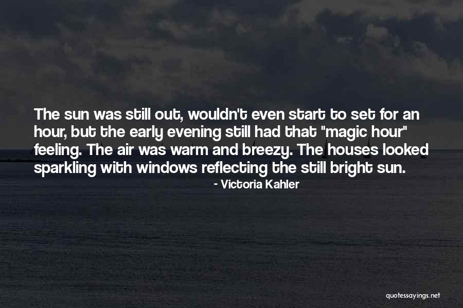 Best Breezy Quotes By Victoria Kahler