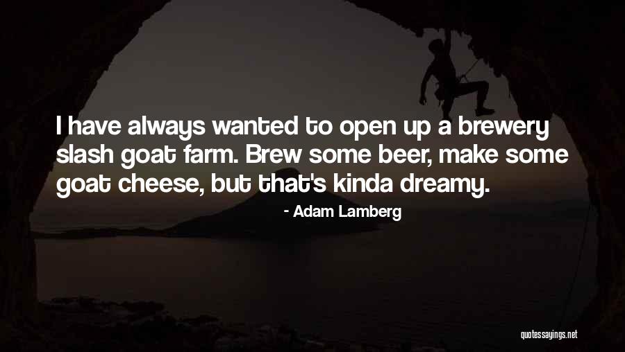 Best Brew Quotes By Adam Lamberg Best Brew Quotes By Adam Lamberg