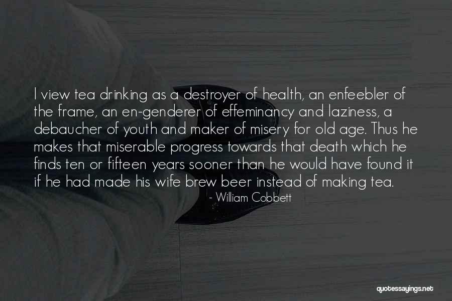 Best Brew Quotes By William Cobbett Best Brew Quotes By William Cobbett