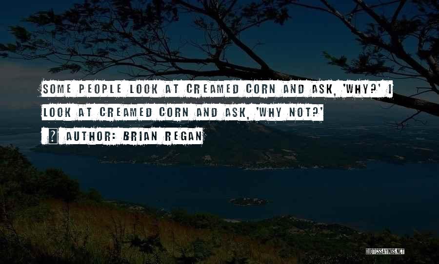 Best Brian Regan Quotes By Brian Regan