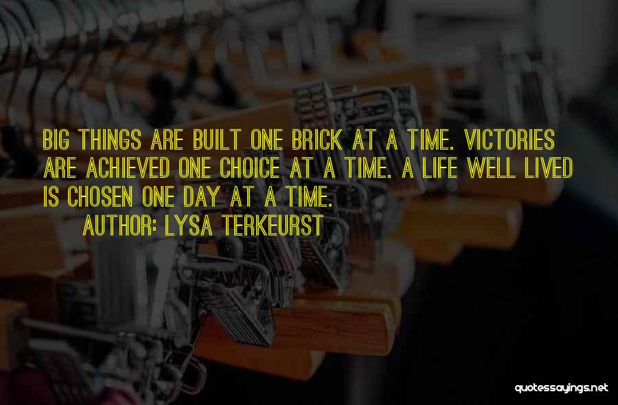 Best Brick Quotes By Lysa TerKeurst