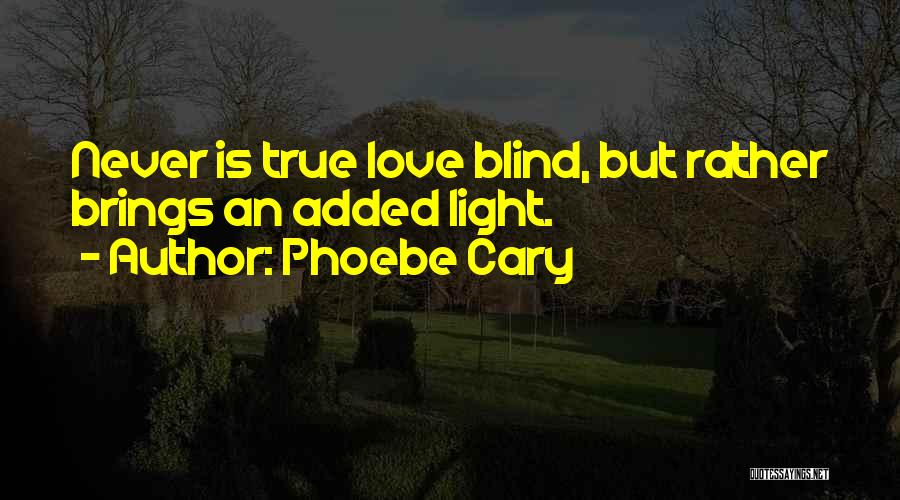 Best Bridal Shower Quotes By Phoebe Cary