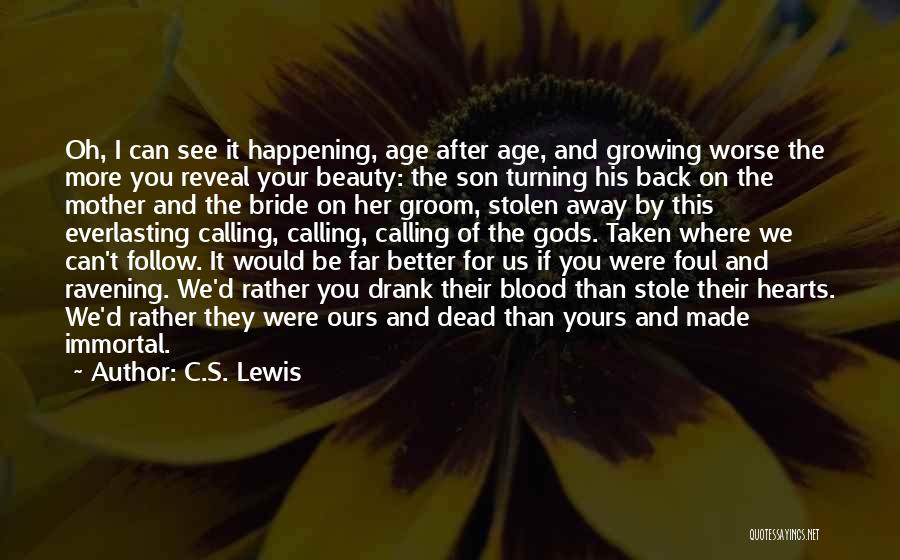 Best Bride And Groom Quotes By C.S. Lewis