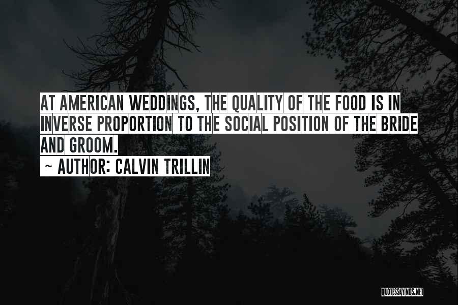 Best Bride And Groom Quotes By Calvin Trillin