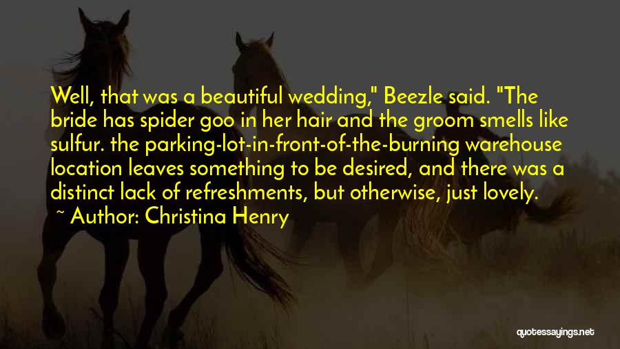 Best Bride And Groom Quotes By Christina Henry