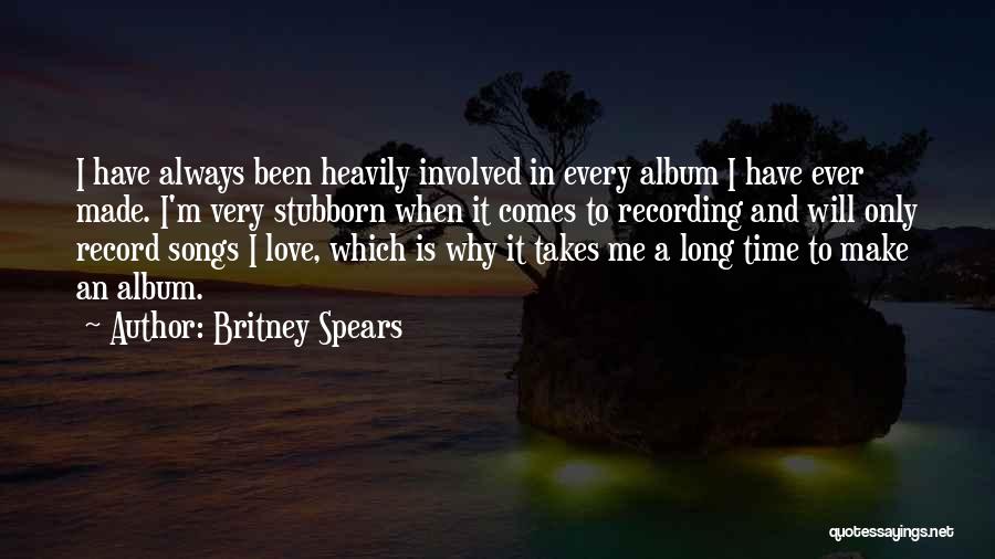 Best Britney Song Quotes By Britney Spears