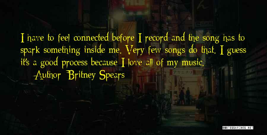 Best Britney Song Quotes By Britney Spears