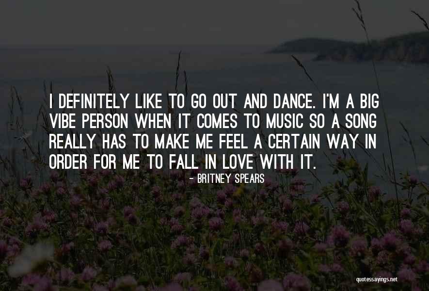 Best Britney Song Quotes By Britney Spears