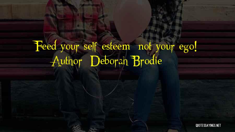 Best Brodie Quotes By Deborah Brodie