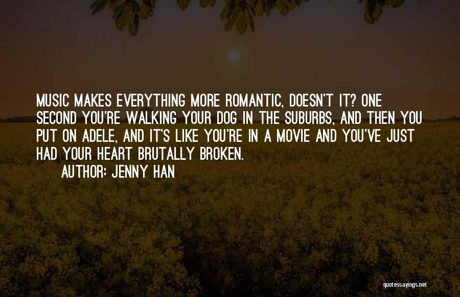 Best Broken Heart Movie Quotes By Jenny Han