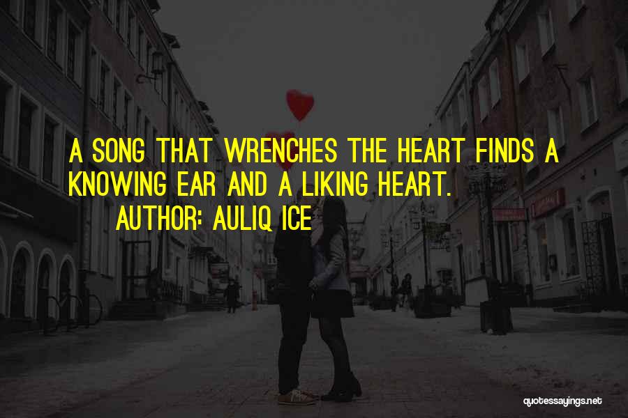 Best Broken Love Song Quotes By Auliq Ice