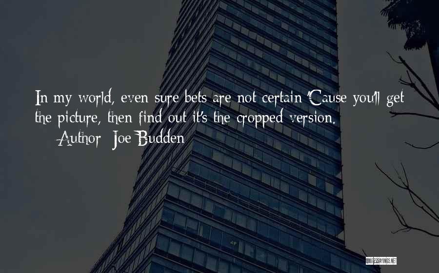 Best Budden Quotes By Joe Budden