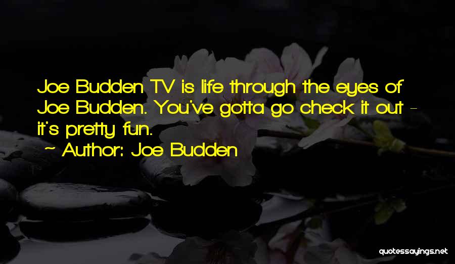 Best Budden Quotes By Joe Budden