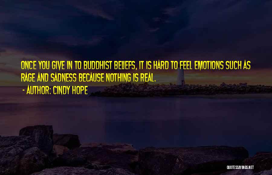 Best Buddhist Quotes By Cindy Hope